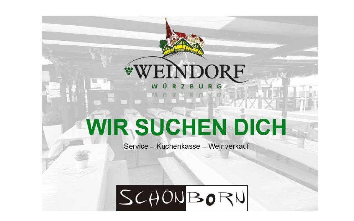 Weindorf Würzburg - Mitarbeiter / Kellner / Festhelfer gesucht!