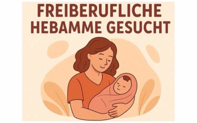 Freiberufliche Hebamme für liebevollen Kreißsaal gesucht!