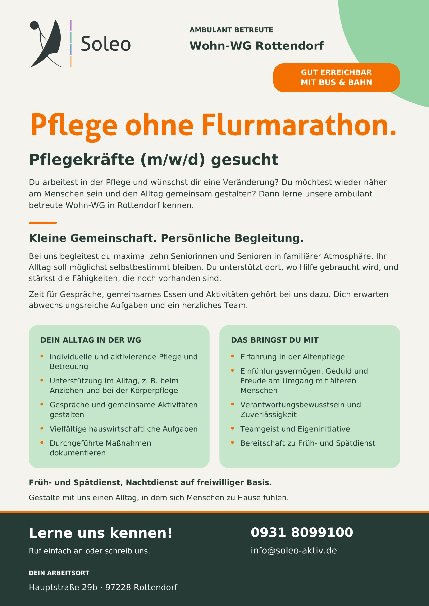 PFLEGE OHNE FLURMARATHON. Dein neuer Arbeitsplatz in Rottendorf. PFLEGE OHNE FLURMARATHON. Dein neuer Arbeitsplatz in Rottendorf.